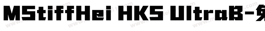 MStiffHei HKS UltraB字体转换